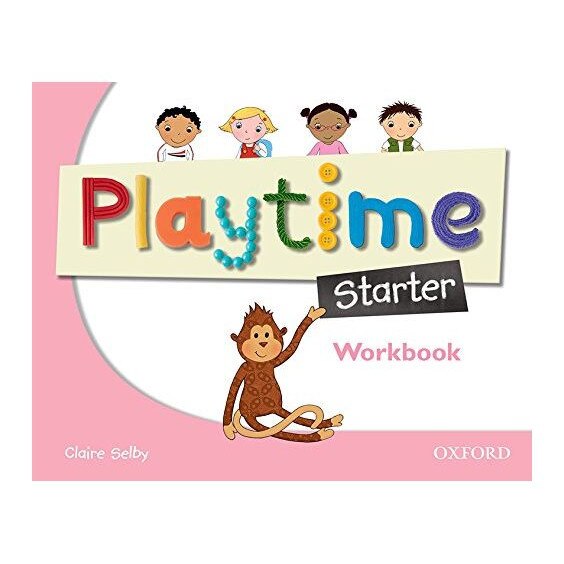 Playtime: Starter: Workbook - Claire Selby