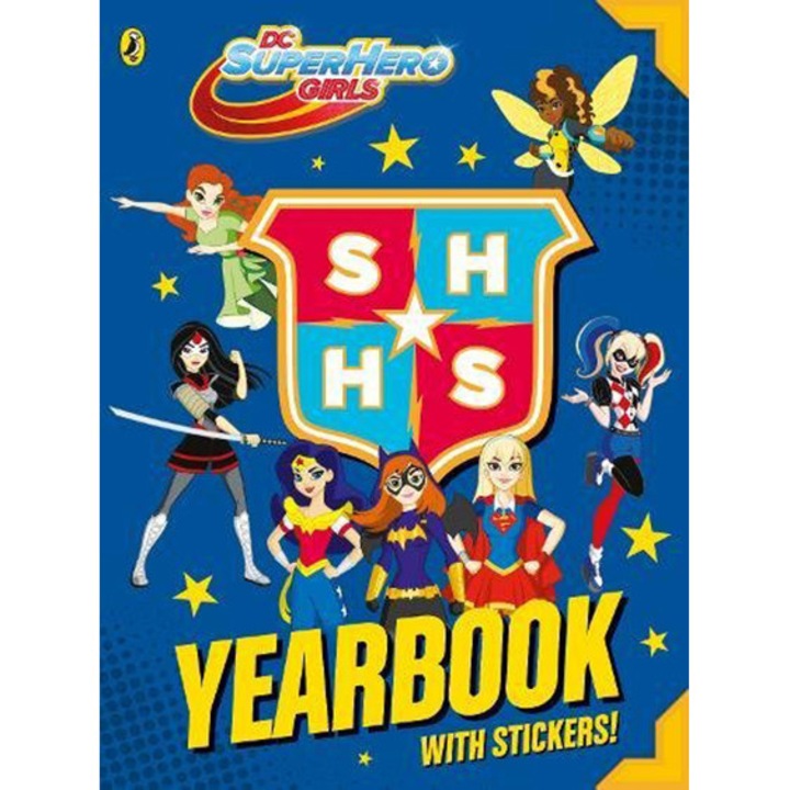 DC Super Hero Girls: Yearbook