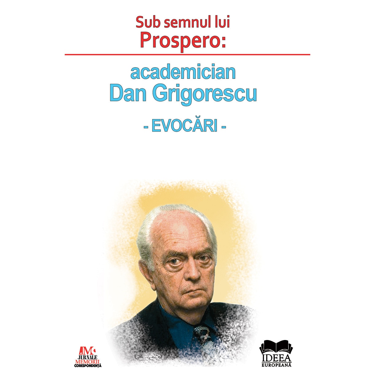 Sub semnul lui Prospero - Roxana Zanea