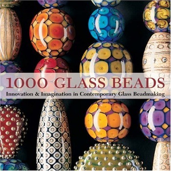 1000 Glass Beads - Valerie Van Arsdale Shrader 1000 Glass Beads - Valerie Van Arsdale Shrader