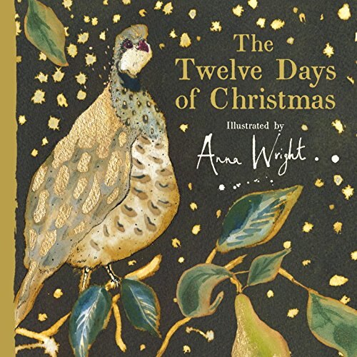 The Twelve Days of Christmas - Anna Wright, ed 2017