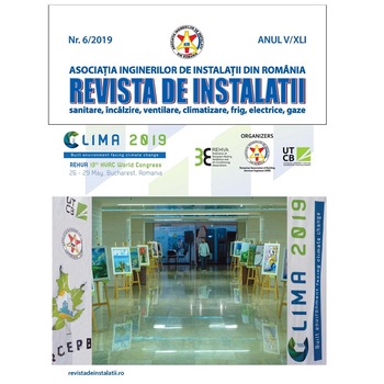 Revista de instalatii nr. 6/2019, Asociatia Inginerilor De Instalatii Din Romania Revista de instalatii nr. 6/2019, Asociatia Inginerilor De Instalatii Din Romania
