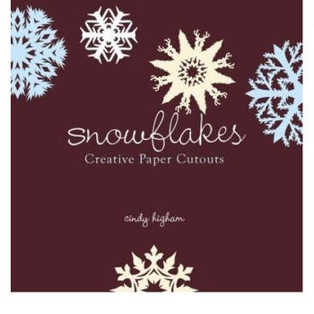 Snowflakes - Cindy Higham Snowflakes - Cindy Higham