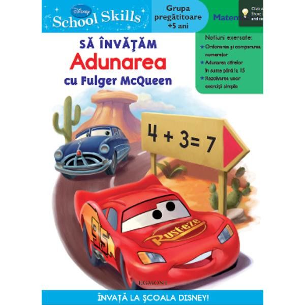 School skills +5 ani , Caietul de Exercitii Matematice al lui Fulger McQueen