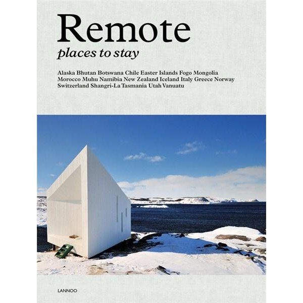 Remote Places to Stay