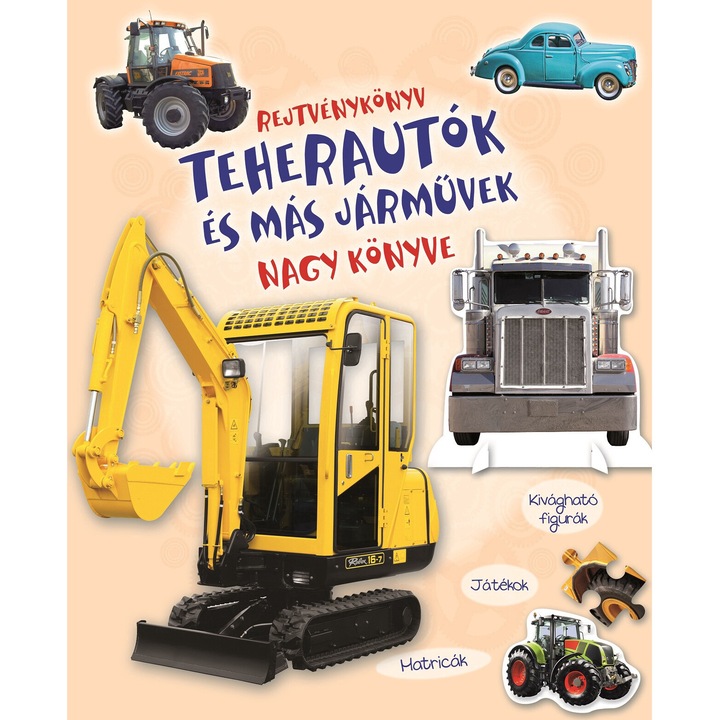 Napraforgó Könyv: Rejtvénykönyv - Teherautók és más járművek nagy könyve