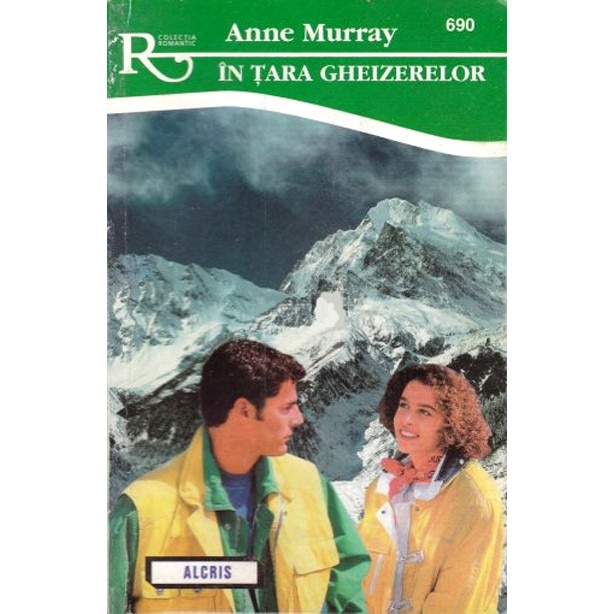 In tara gheizerelor - Anne Murray