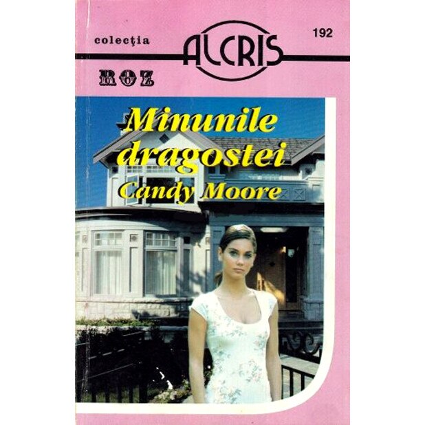 Minunile dragostei - Candy Moore