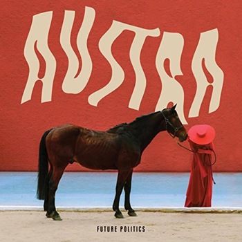 Austra - Future Politics - CD Austra - Future Politics - CD