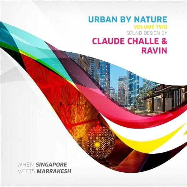 Claude Challe - Urban By Nature - CD