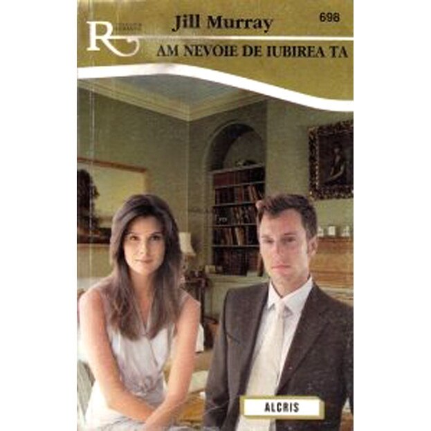 Am nevoie de iubirea ta - Jill Murray