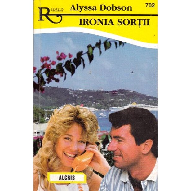 Ironia sortii - Alyssa Dobson