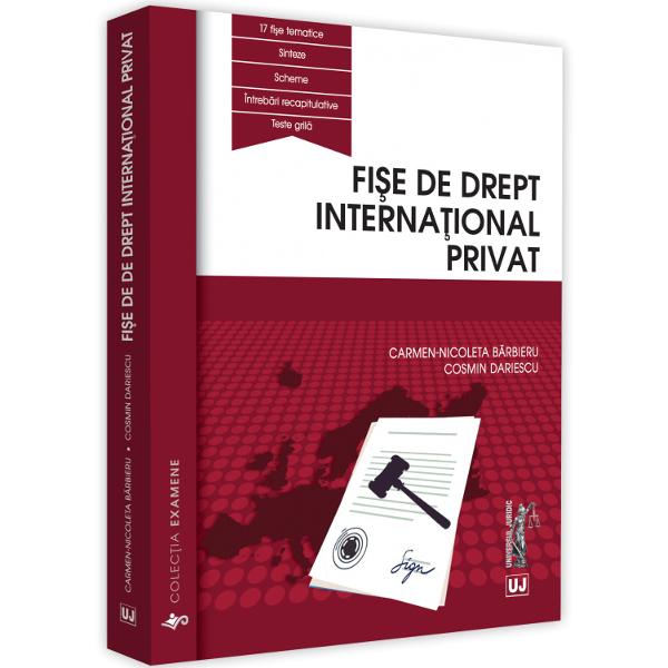 Fise de drept international privat - Carmen Nicoleta Barbieru, Cosmin Dariescu