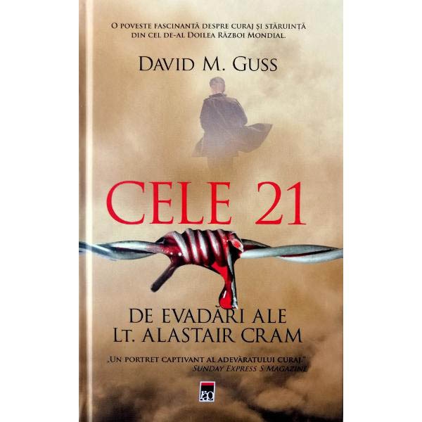 Cele 21 de evadari ale locotenentului Alastair Cram, David M. Guss