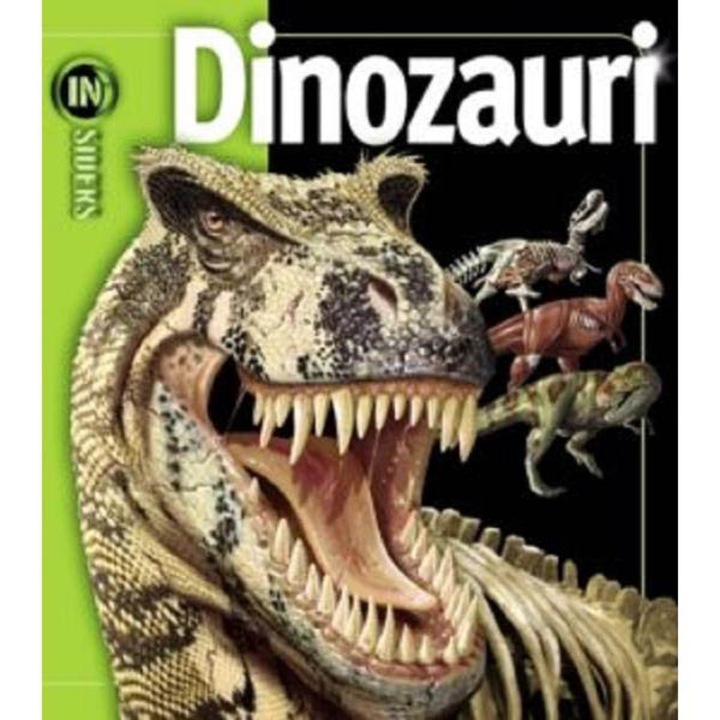 Bennfentesek - Dinoszauruszok, Weldon Owen (Román nyelvű kiadás)