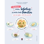 Yummy 300 De Retete Pentru Bebelusi Si Copii Laura Adamache Emag Ro