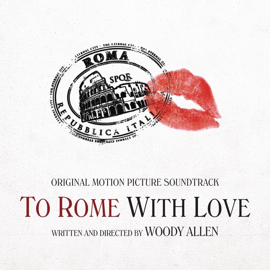 To Rome with Love - Original Soundtrack