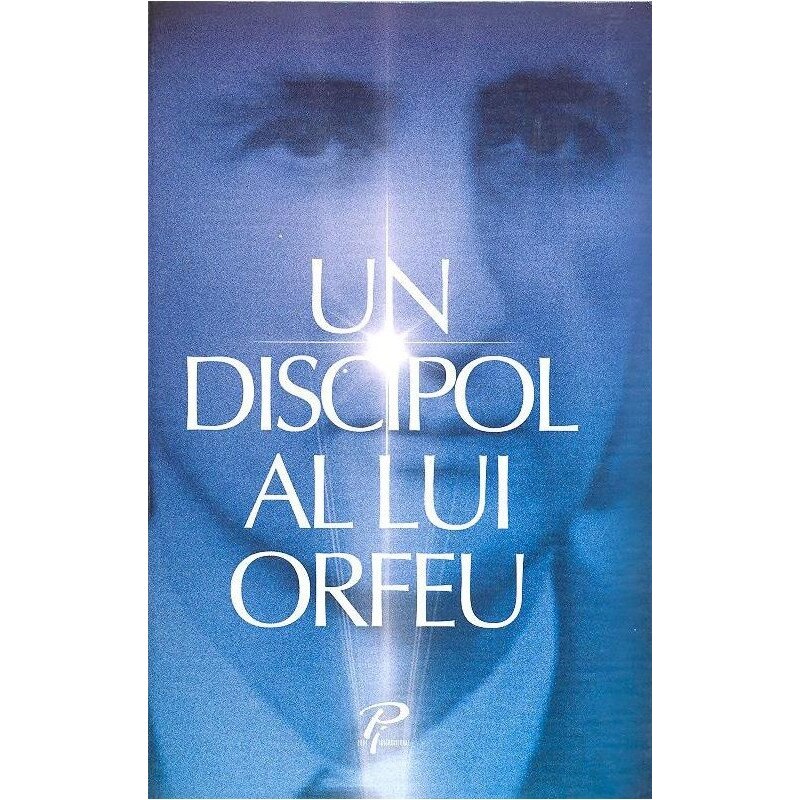 Un discipol al lui Orfeu - Raisa Vieru