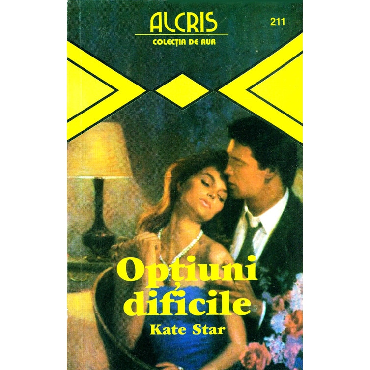 Optiuni dificile - Kate Star