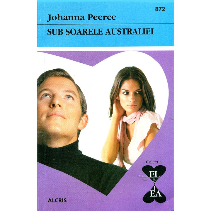 Sub soarele Australiei - Johanna Peerce