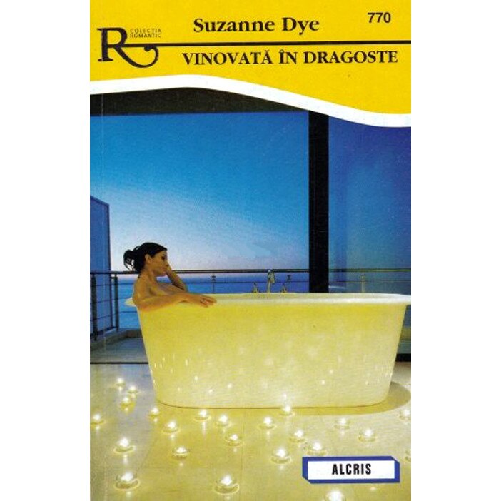 Vinovata in dragoste - Suzanne Dye