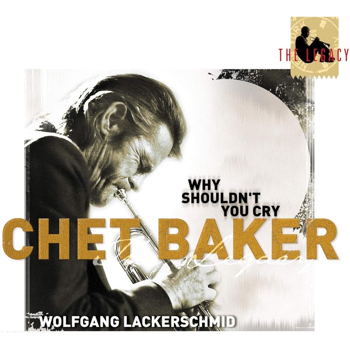 Chet Baker - Why shouldn't you cry - CD