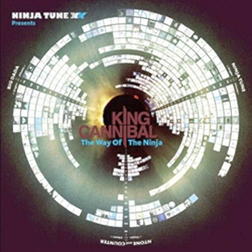 King Cannibal - Ninja Tune XX Presents King Cannibal 'the Way Of The Ninja' - CD