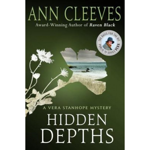 Hidden Depths: A Vera Stanhope Mystery, Ann Cleeves (Author)