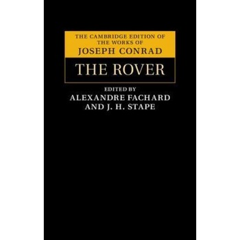 The Rover, Joseph Conrad (Author) The Rover, Joseph Conrad (Author)