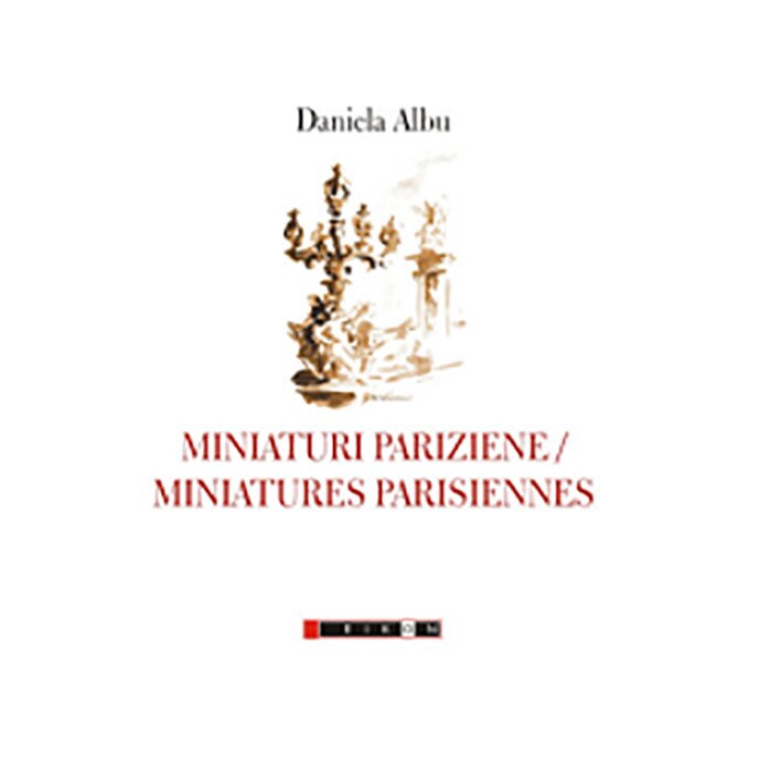 Miniaturi pariziene - Daniela Albu