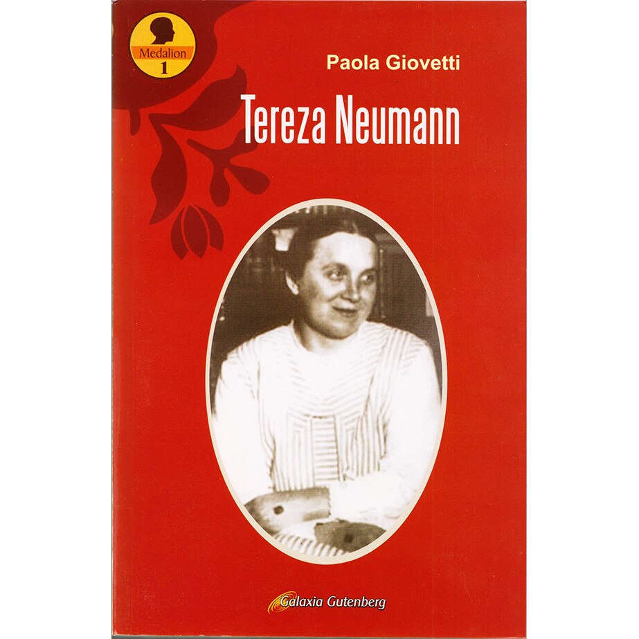 Teresa Neuman - Paola Giovetti