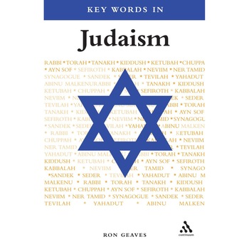 Key Words in Judaism - Ron Geaves Key Words in Judaism - Ron Geaves