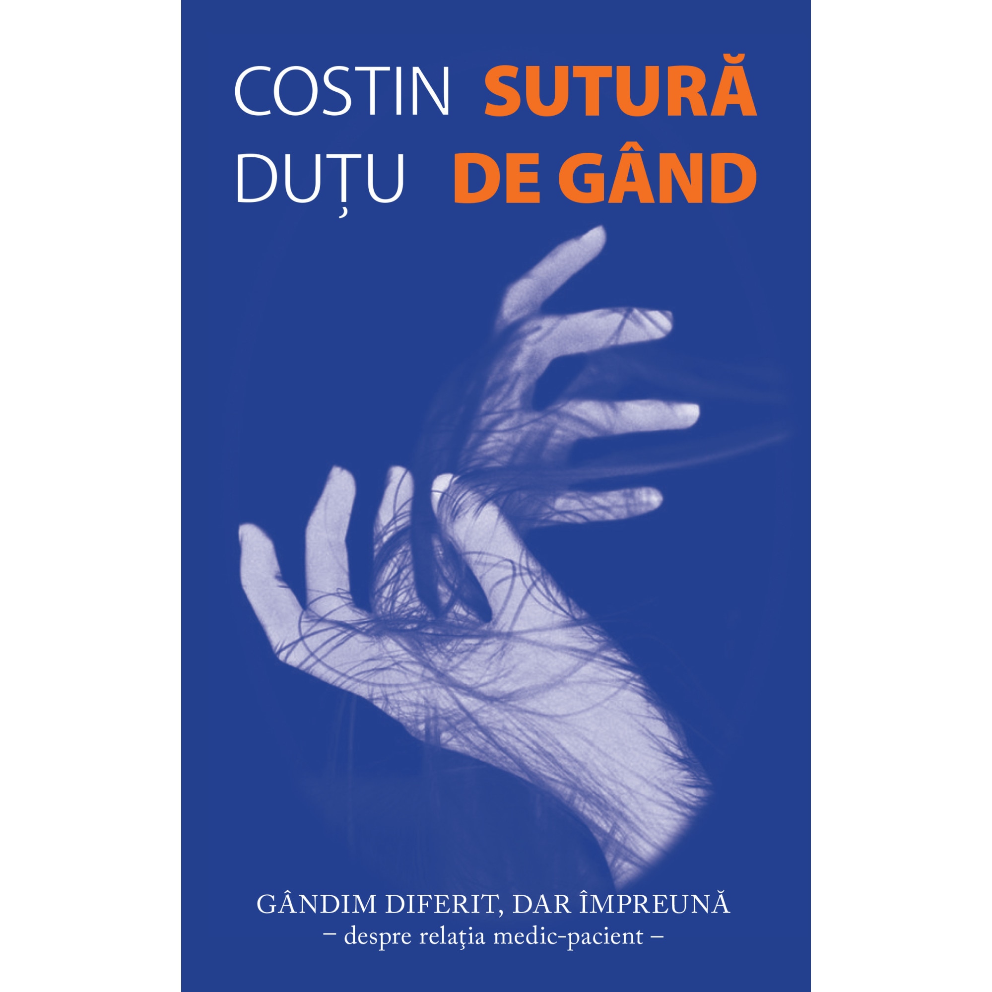 Sutura de gand - Costin Dutu, ed 2020