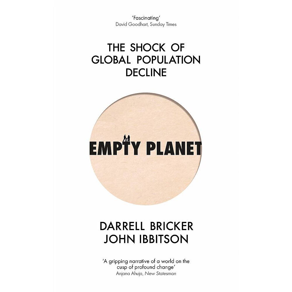 Empty Planet - Darrell Bricker,John Ibbitson, ed 2020