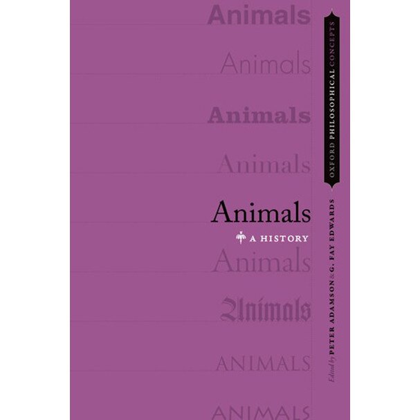 Animals: A History, ed 2018
