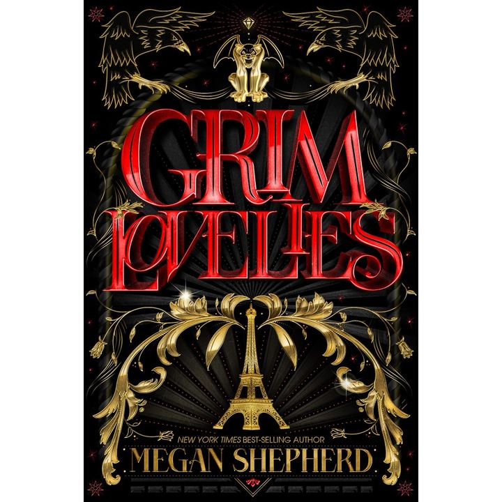 Grim Lovelies - Megan Shepherd, editia 2018