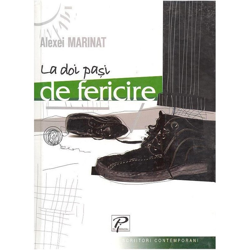 La doi pasi de fericire - Alexei Marinat