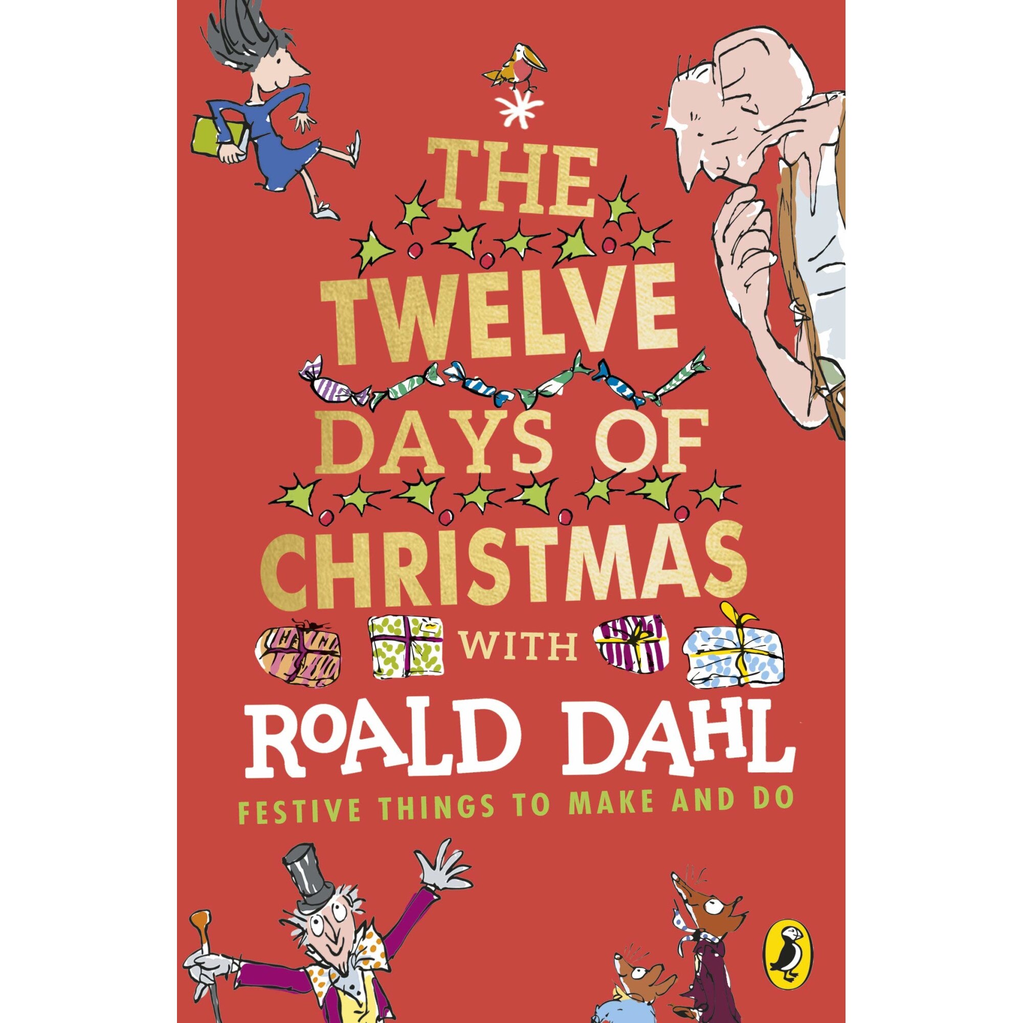 Roald Dahl's The Twelve Days of Christmas - Roald Dahl, ed 2019