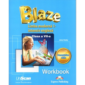 Blaze Limba moderna 1 intensiv engleza clasa a VII-a caiet de lucru, autor Jenny Dooley Blaze Limba moderna 1 intensiv engleza clasa a VII-a caiet de lucru, autor Jenny Dooley