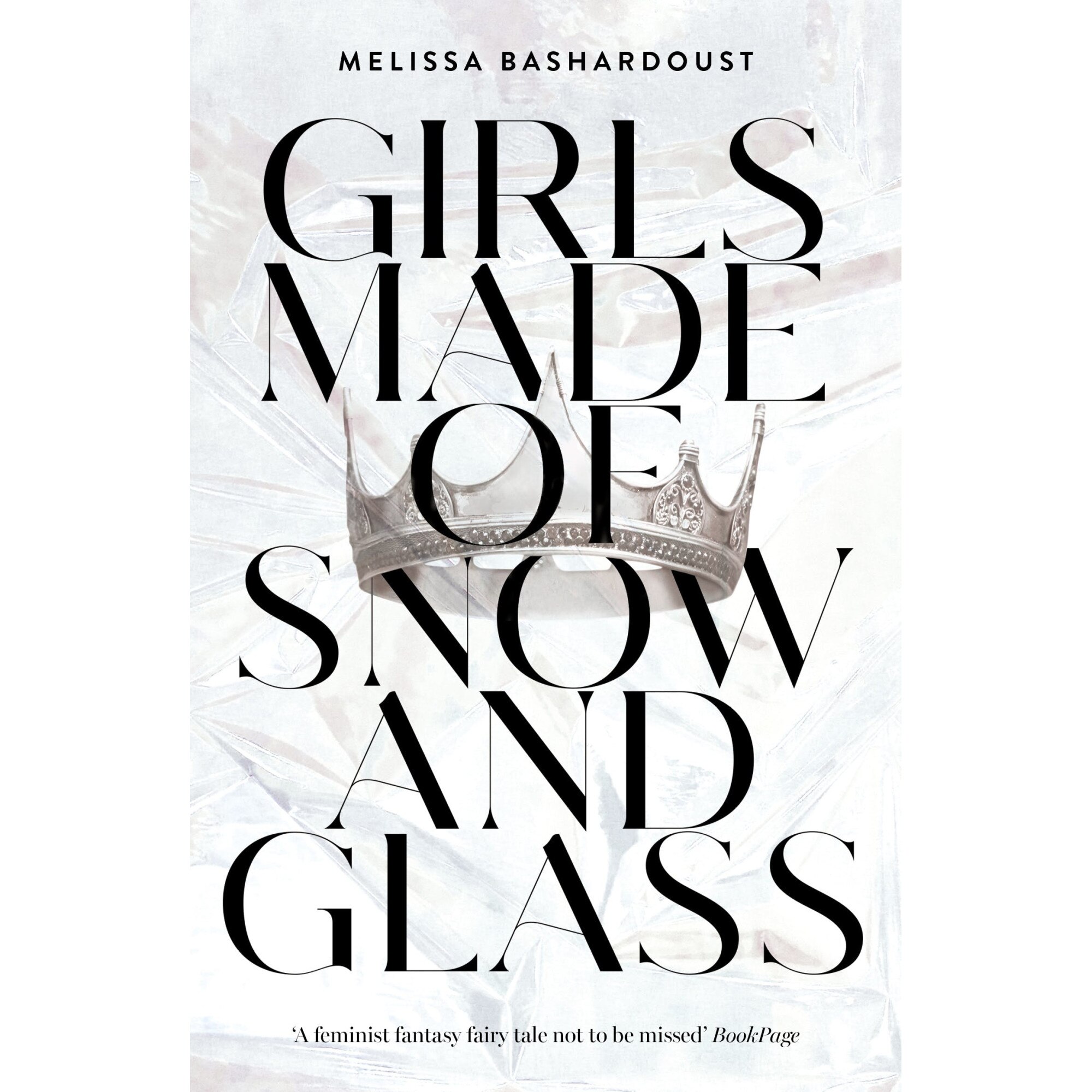 Girls Made of Snow and Glass - Melissa Bashardoust, editia 2020
