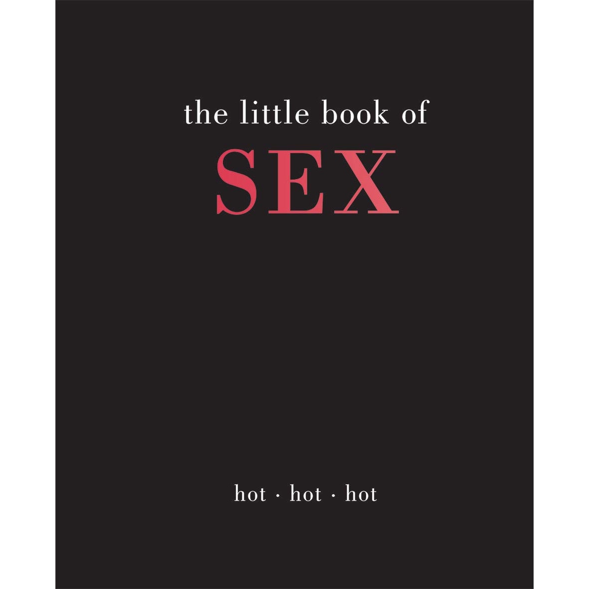 The Little Book of Sex - Joanna Gray