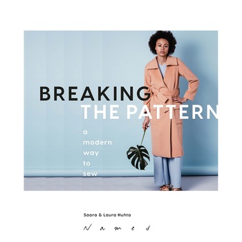 Breaking the Pattern - Saara Huhta,Laura Huhta Breaking the Pattern - Saara Huhta,Laura Huhta