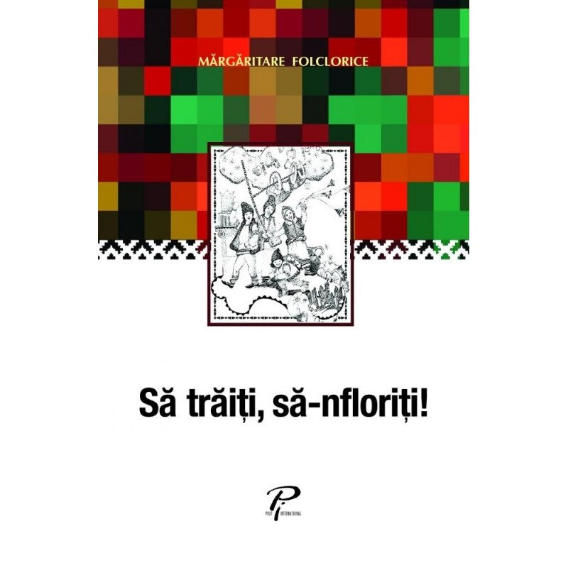 Sa traiti, sa-nfloriti! - Iulian Filip