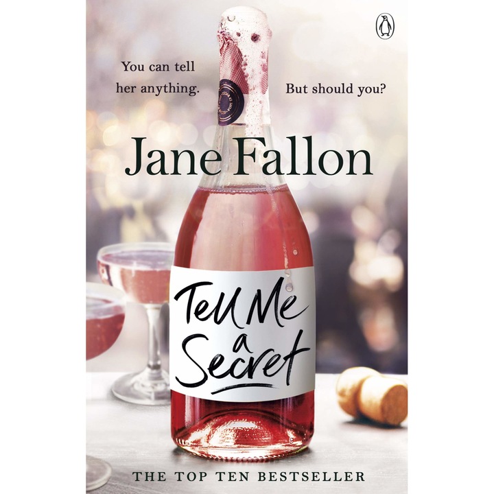 Tell Me a Secret - Jane Fallon, editia 2019