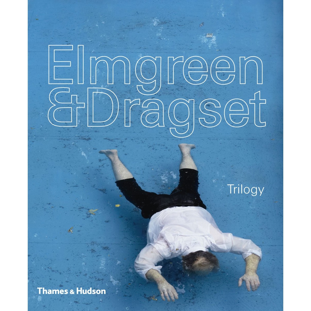 Elmgreen & Dragset - Peter Weibel,Andreas F. Beitin