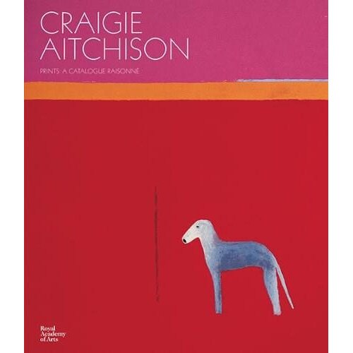 Craigie Aitchison - Andrew Lambirth,Louise Peck