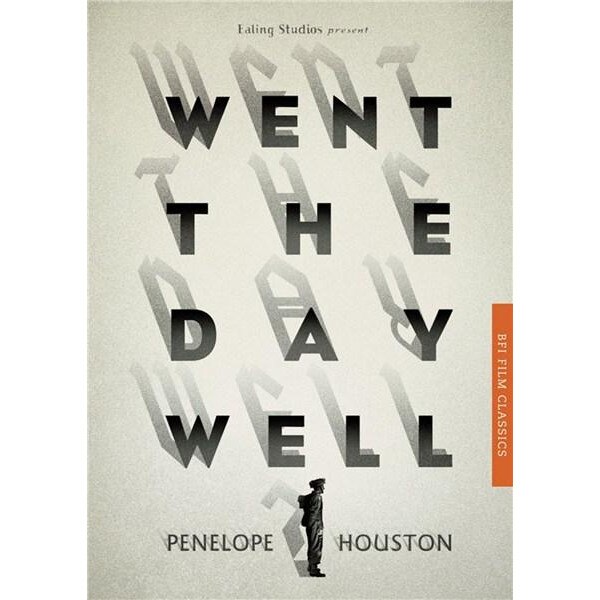 Went the Day Well? - Penelope Houston