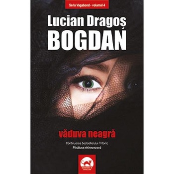 Vaduva neagra - Lucian Dragos Bogdan Vaduva neagra - Lucian Dragos Bogdan