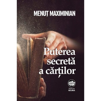 Puterea secreta a cartilor - Menut Maximinian Puterea secreta a cartilor - Menut Maximinian