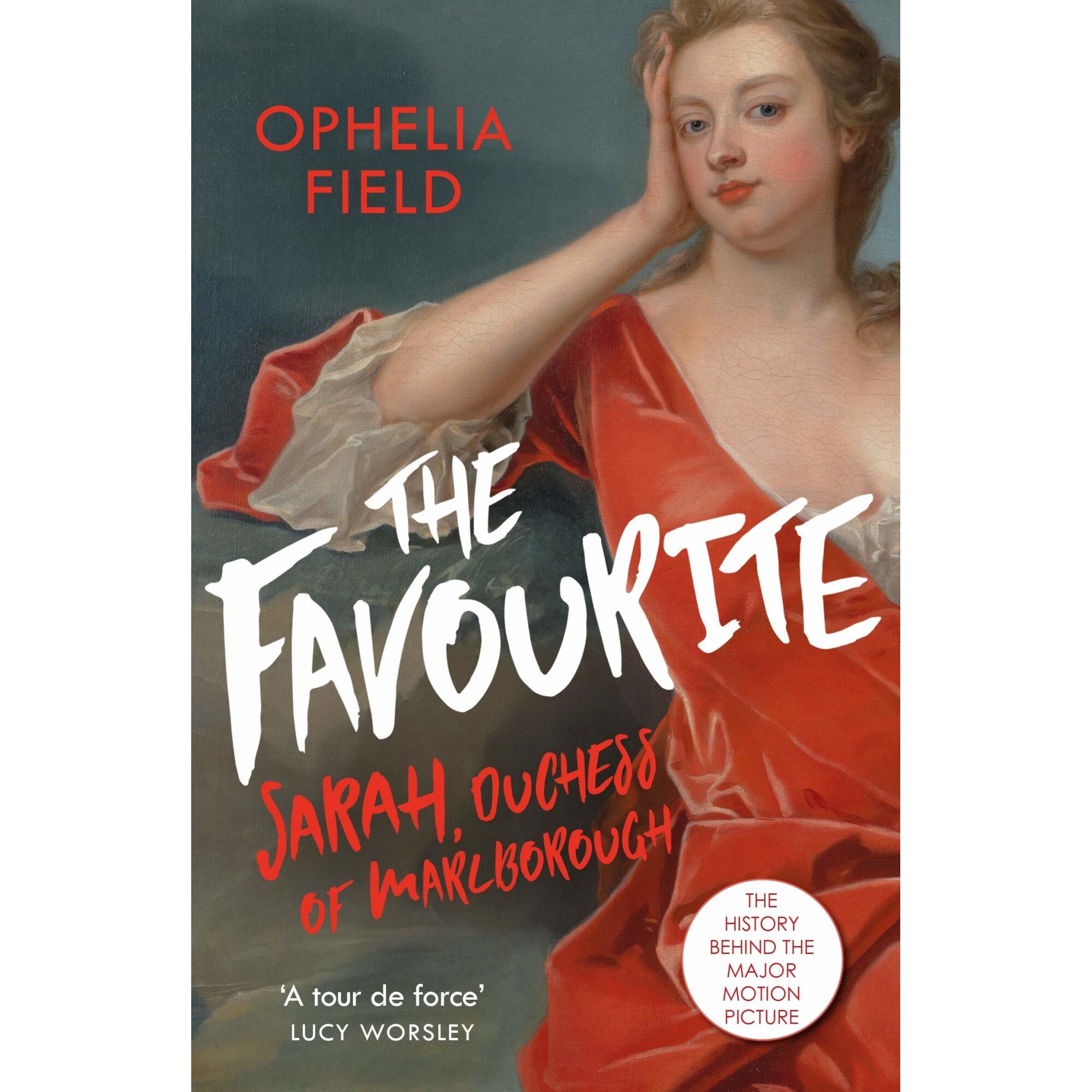 The Favourite - Ophelia Field